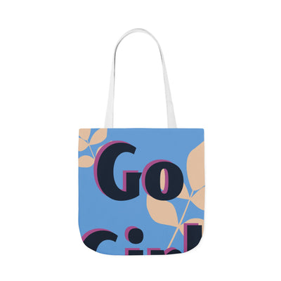 Empowering Canvas Tote Bag | Go Girl Design, Eco-Friendly Shopping Bag, Boho Style, Gift for Her, Everyday Carryall