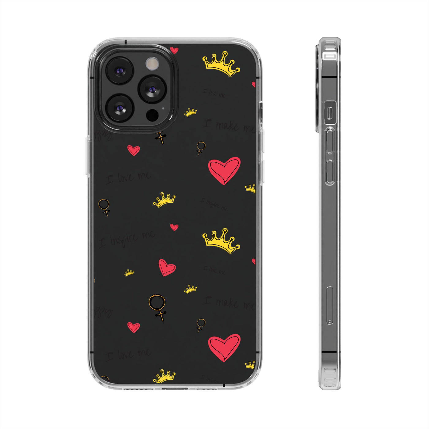 Inspirational Clear Phone Case with Hearts and Crowns