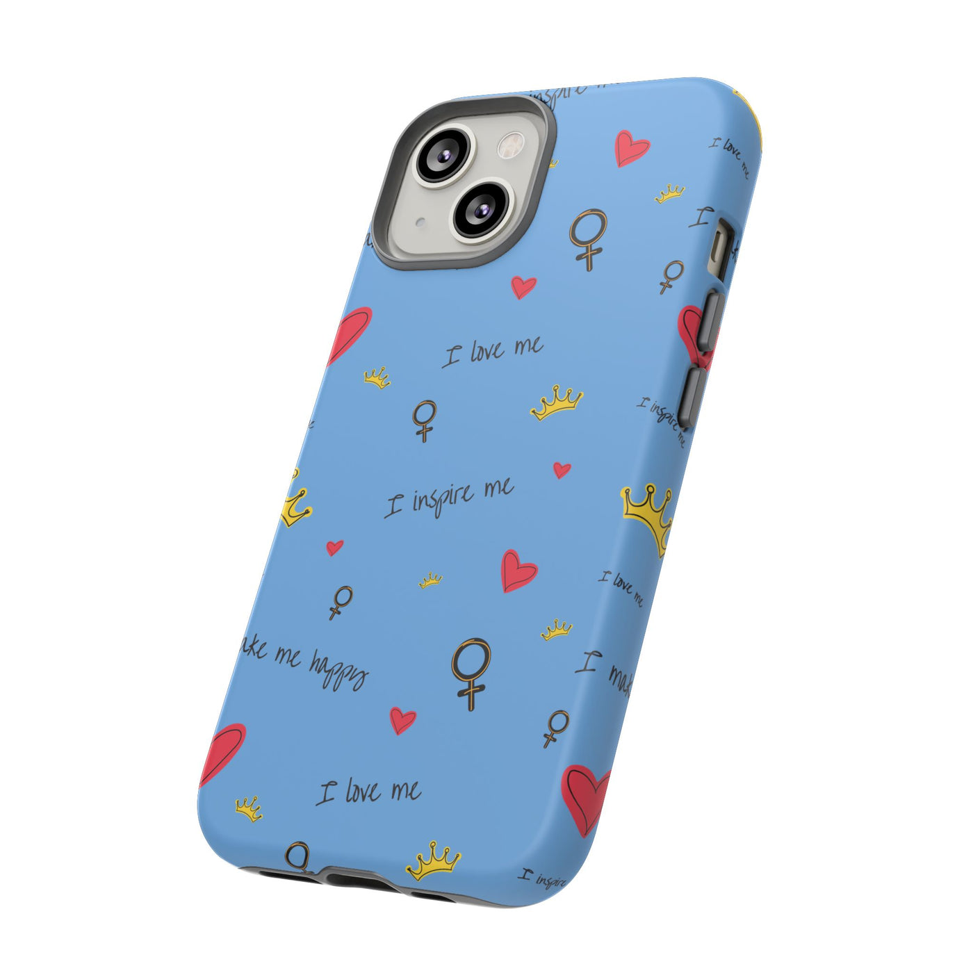 Inspiring Phone Case - 'I Love Me' Design - Tough Cases