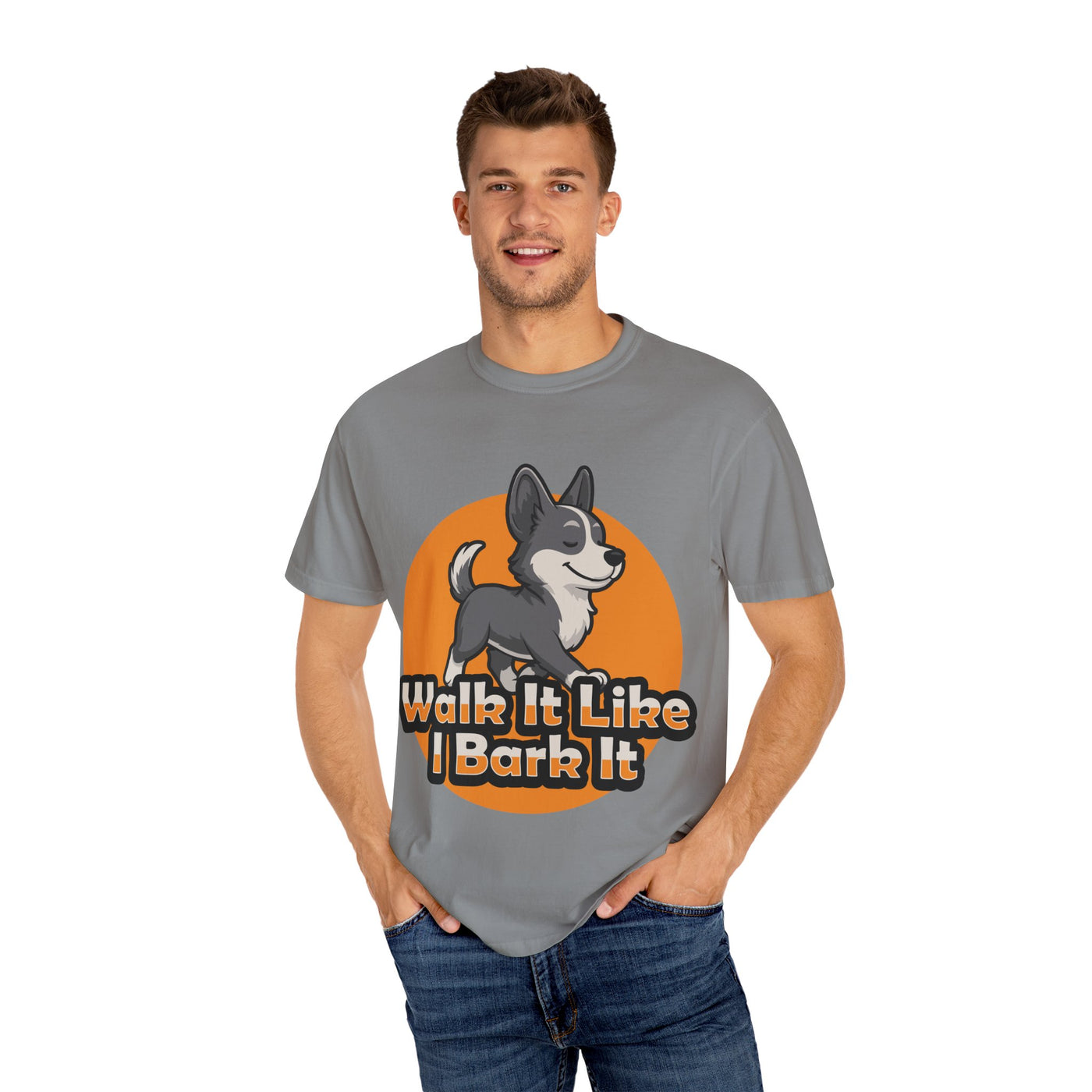 Dog Lover's Garment-Dyed T-Shirt, Funny Pet Shirt, Walk It Like I Bark It Tee, Unisex Dog T-Shirt, Gift for Dog Owners