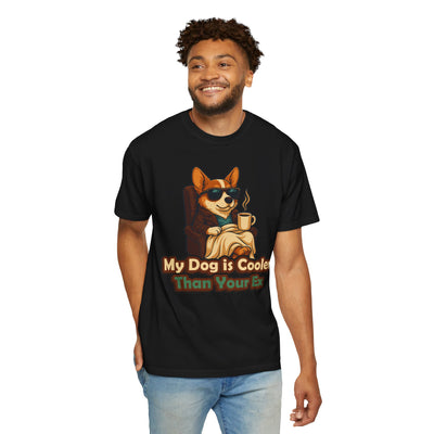 Dog Lover T-Shirt - Funny Cool Dog Quote Unisex Garment-Dyed Tee