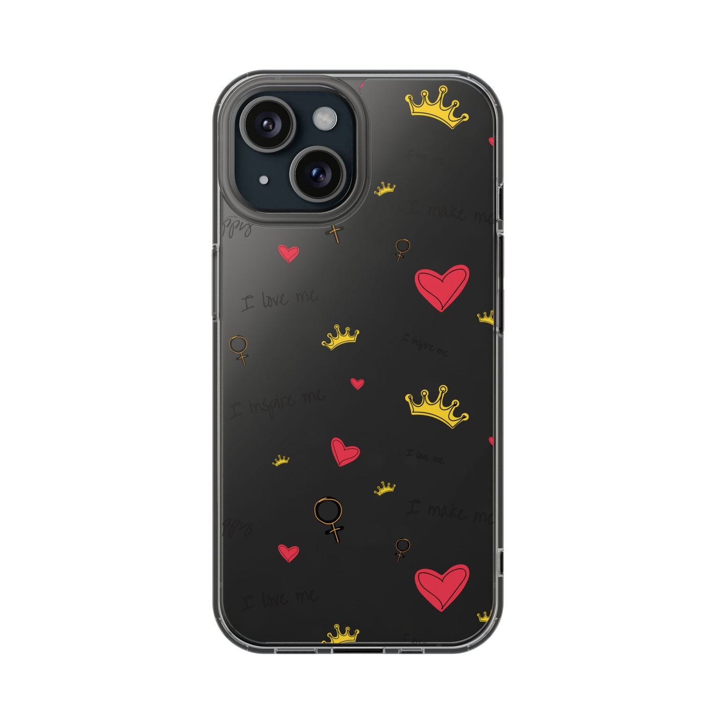 Inspirational Clear Phone Case with Hearts and Crowns