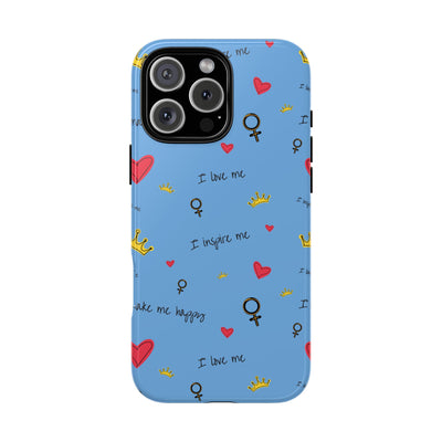 Inspiring Phone Case - 'I Love Me' Design - Tough Cases