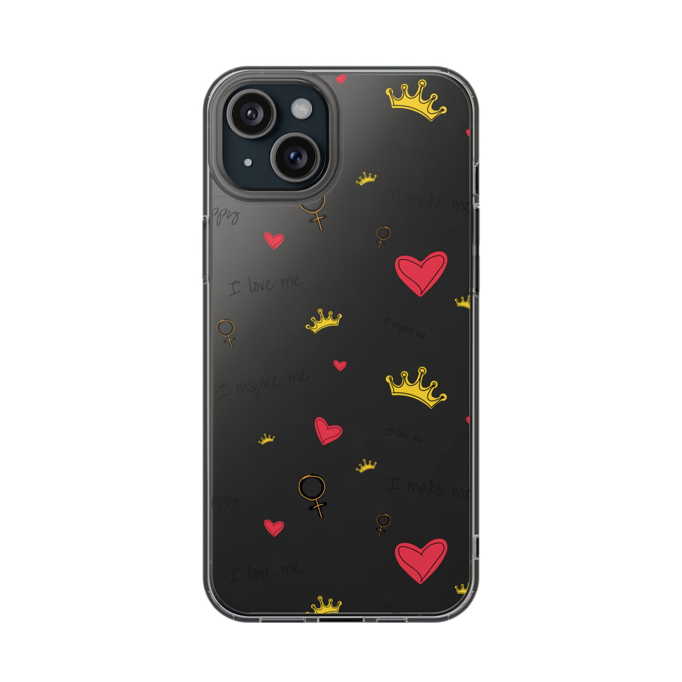 Inspirational Clear Phone Case with Hearts and Crowns