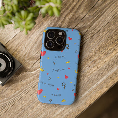 Inspiring Phone Case - 'I Love Me' Design - Tough Cases