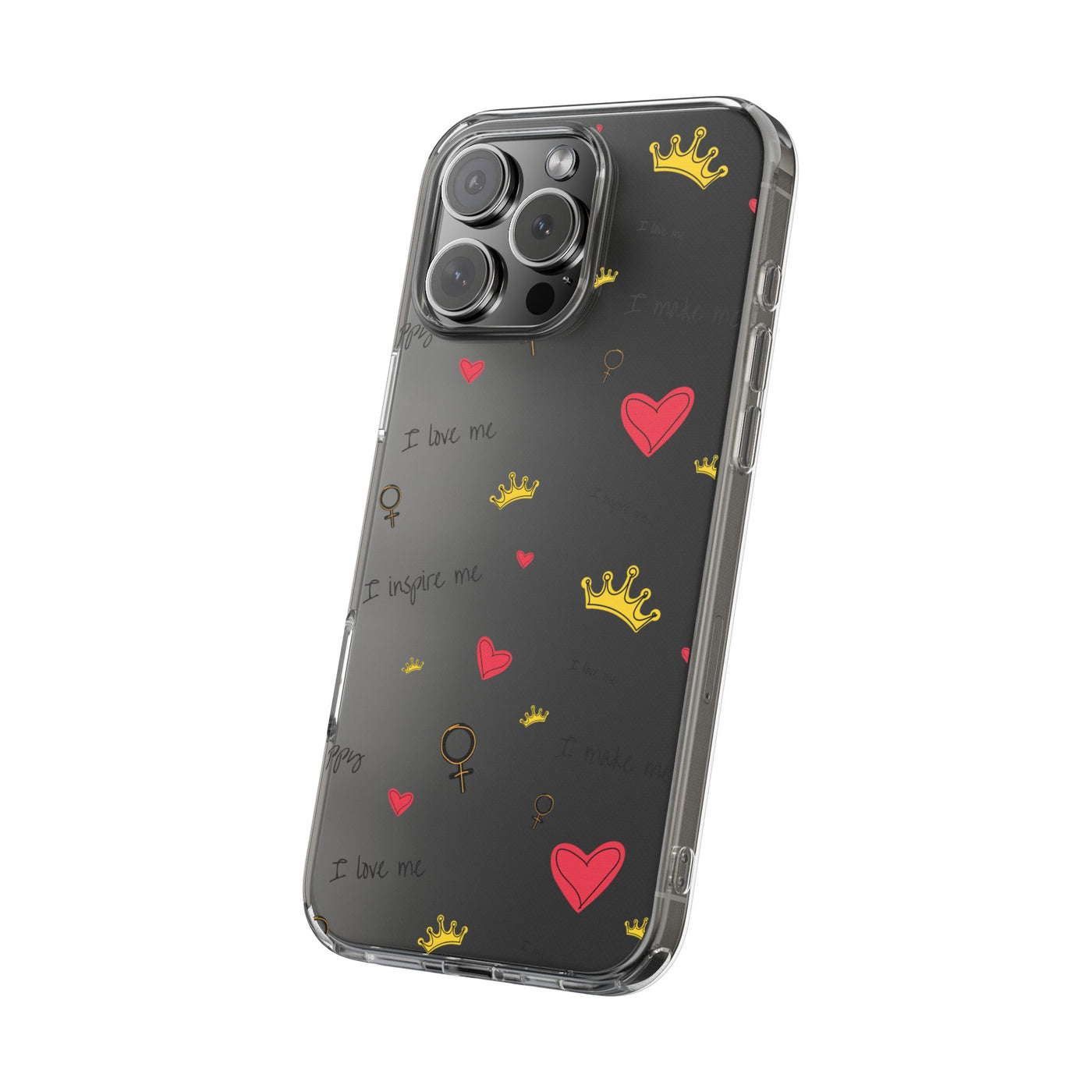 Inspirational Clear Phone Case with Hearts and Crowns