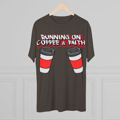 Running on Coffee & Faith Tri-Blend Crew Tee