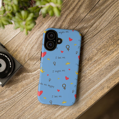 Inspiring Phone Case - 'I Love Me' Design - Tough Cases
