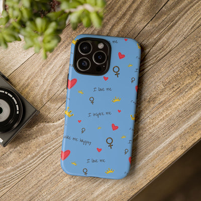 Inspiring Phone Case - 'I Love Me' Design - Tough Cases