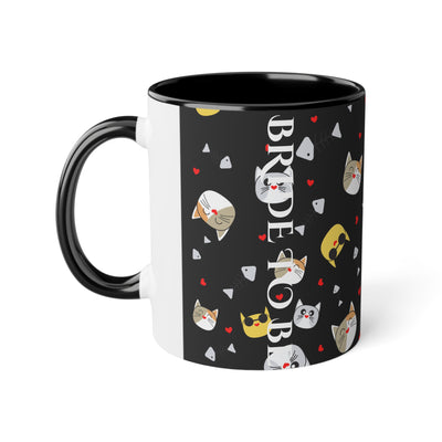 Bride Tribe Cat Mug - 11oz Coffee Cup for Cat Lovers