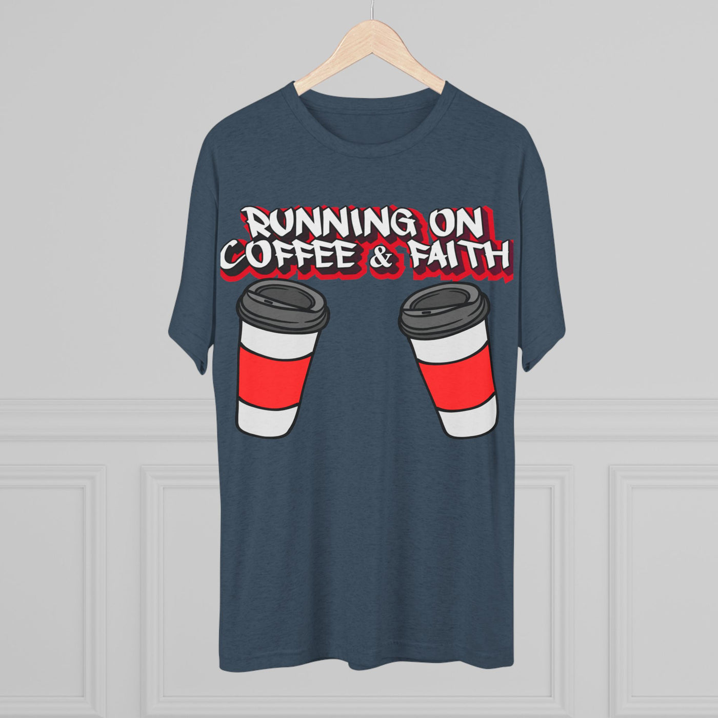Running on Coffee & Faith Tri-Blend Crew Tee