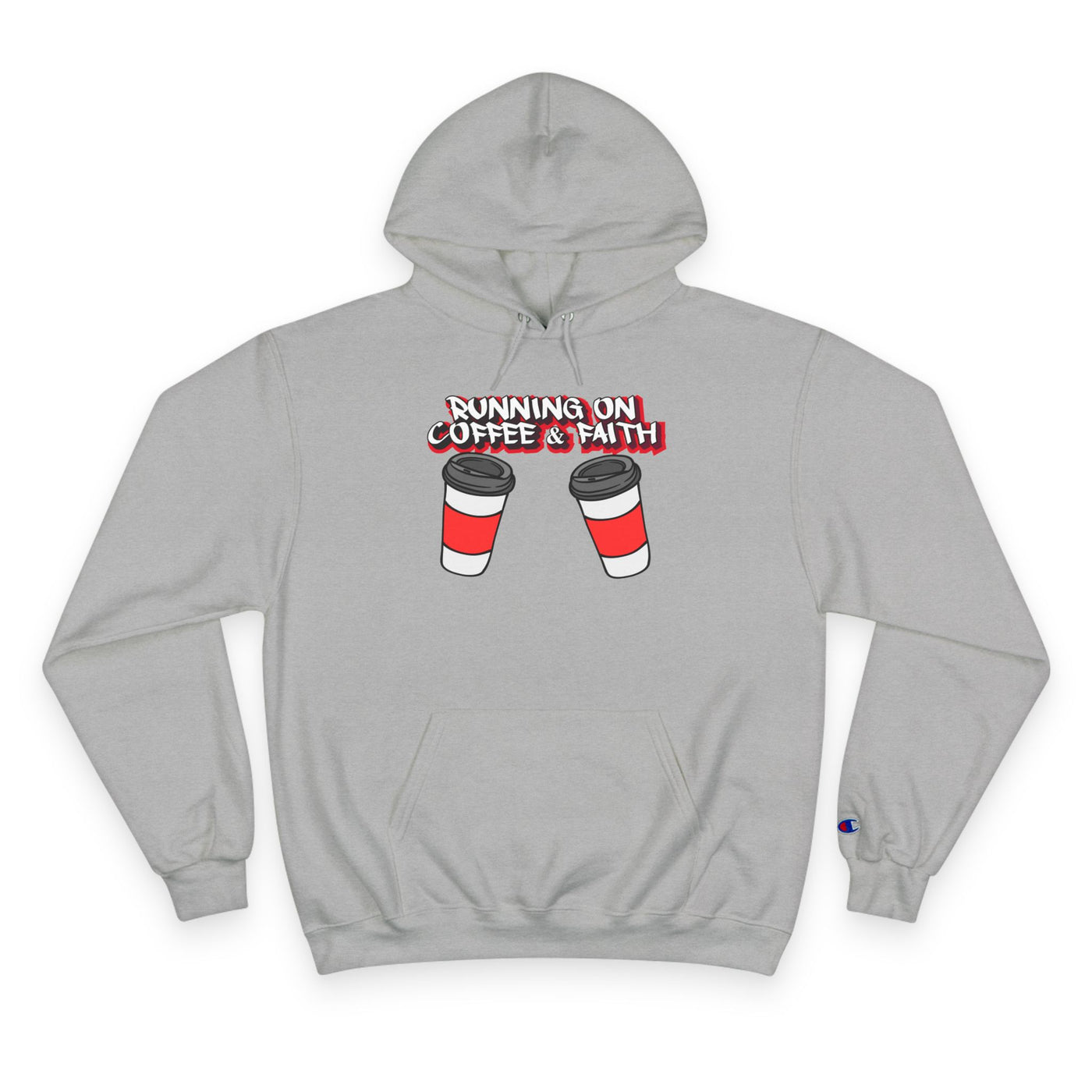 Running on Coffee & Faith Hoodie - Cozy Champion Sweatshirt for Coffee Lovers