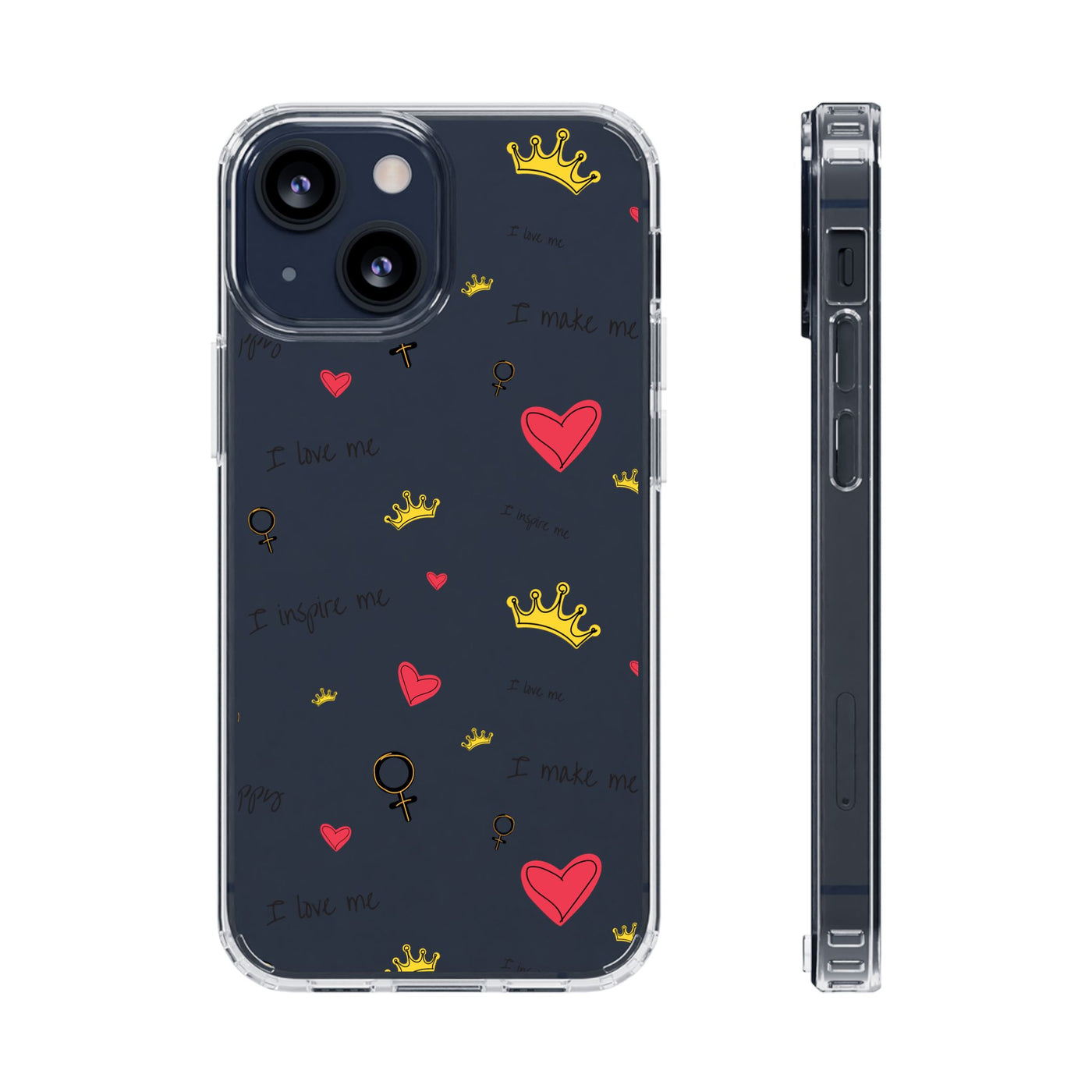 Inspirational Clear Phone Case with Hearts and Crowns
