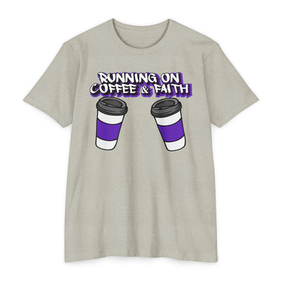 Running on Coffee & Faith Unisex T-Shirt - Casual Tee for Coffee Lovers