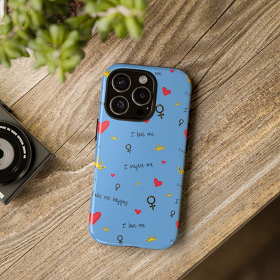 Inspiring Phone Case - 'I Love Me' Design - Tough Cases