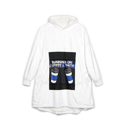 Cozy Unisex Hooded Blanket - "Running on Coffee & Faith"