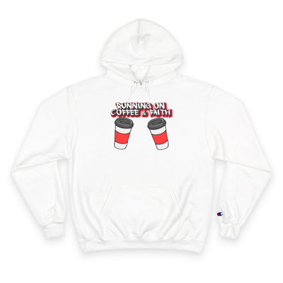 Running on Coffee & Faith Hoodie - Cozy Champion Sweatshirt for Coffee Lovers