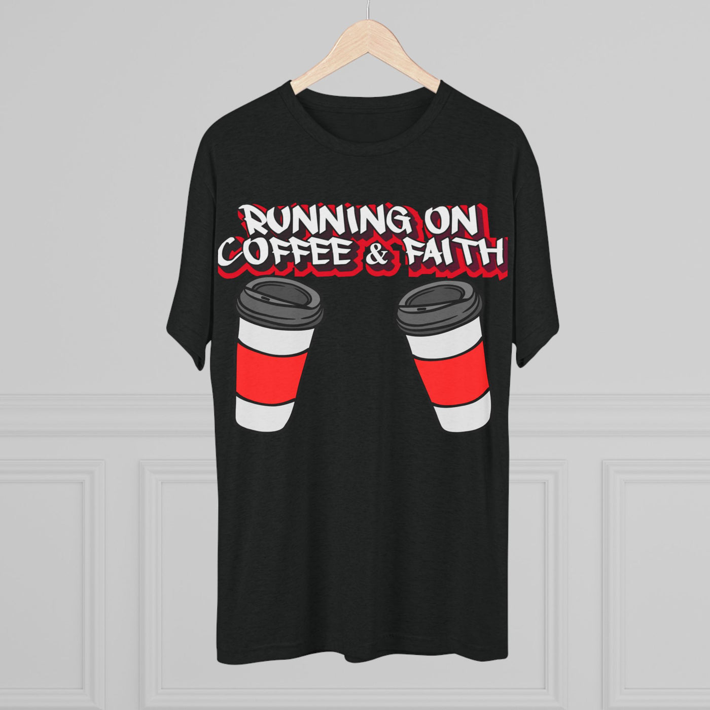 Running on Coffee & Faith Tri-Blend Crew Tee