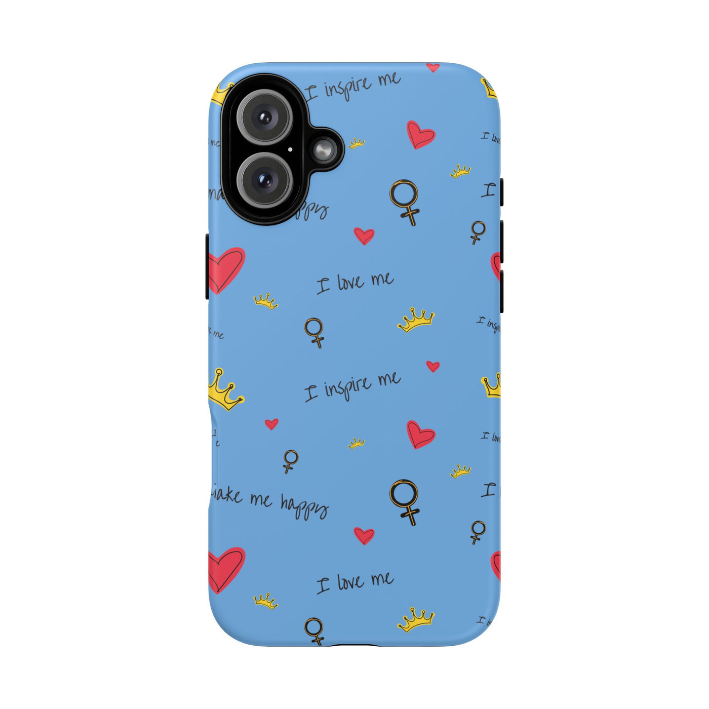 Inspiring Phone Case - 'I Love Me' Design - Tough Cases