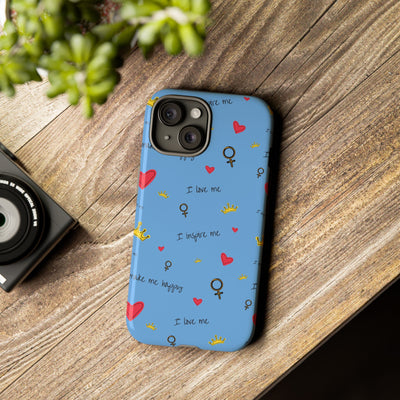 Inspiring Phone Case - 'I Love Me' Design - Tough Cases