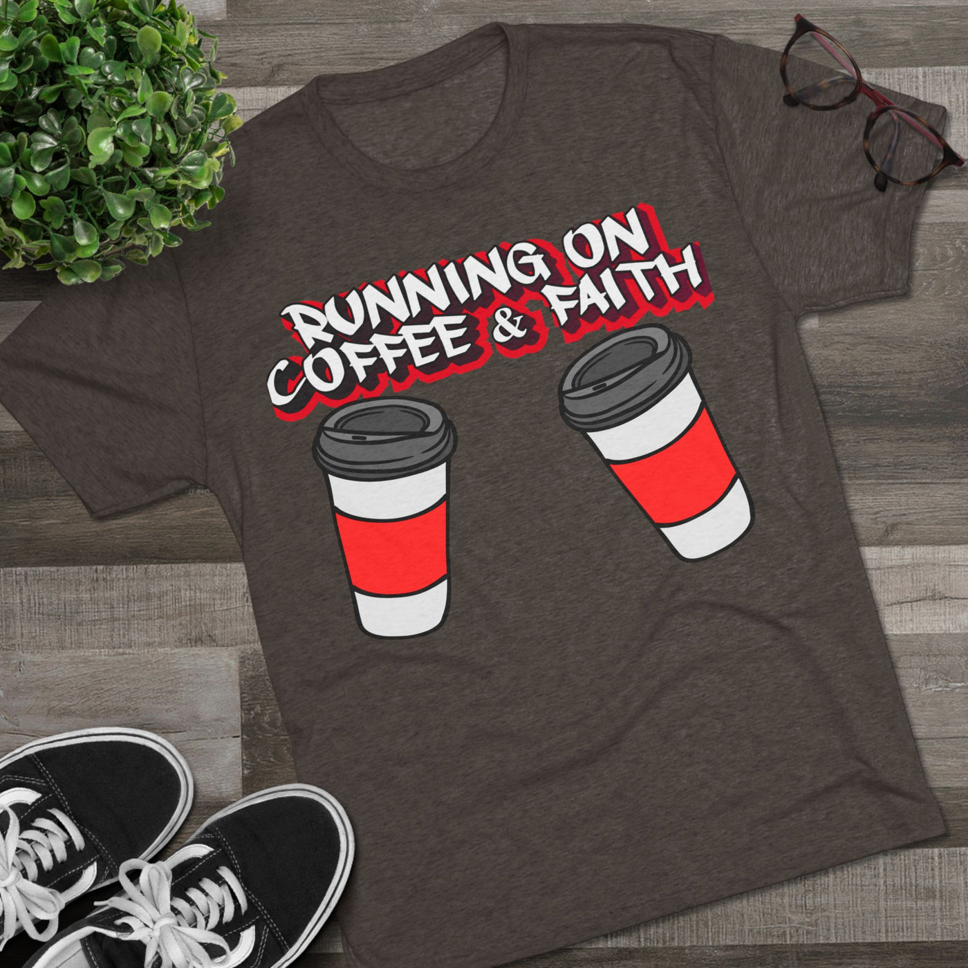 Running on Coffee & Faith Tri-Blend Crew Tee