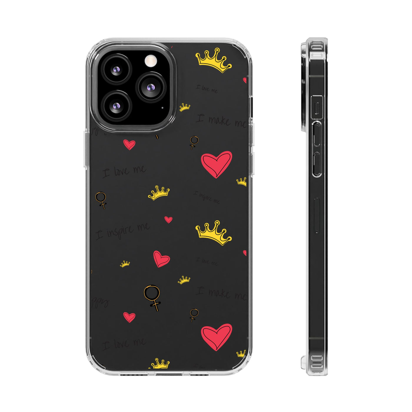 Inspirational Clear Phone Case with Hearts and Crowns