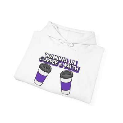 Running on Coffee & Faith Hooded Sweatshirt