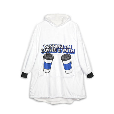 Running on Coffee & Faith Unisex Hooded Blanket