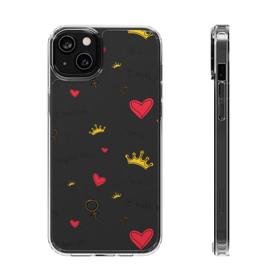 Inspirational Clear Phone Case with Hearts and Crowns