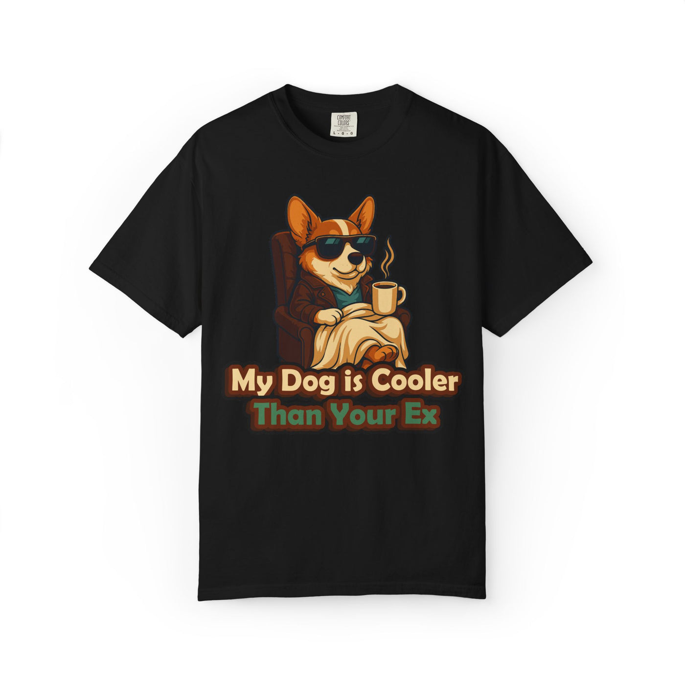 Dog Lover T-Shirt - Funny Cool Dog Quote Unisex Garment-Dyed Tee