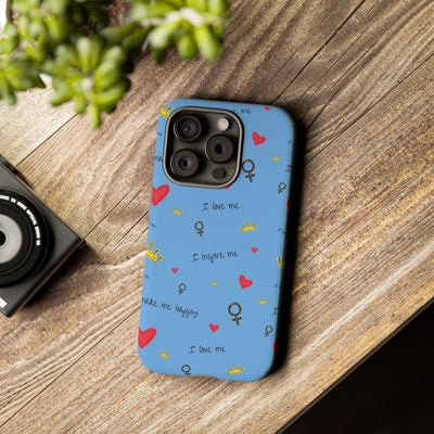 Inspiring Phone Case - 'I Love Me' Design - Tough Cases