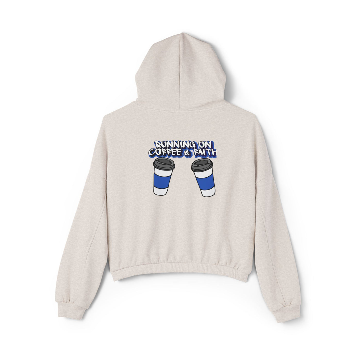 Running on Coffee & Faith Women's Hoodie - Cozy Cinched Bottom Sweatshirt