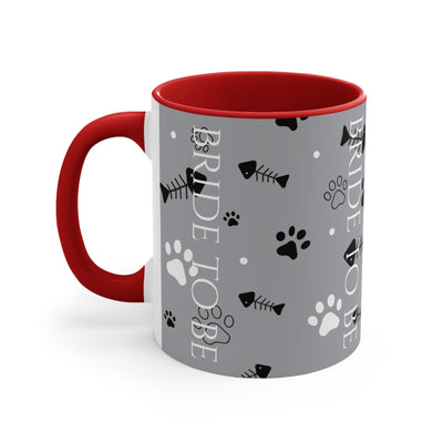 Bride to Be Accent Mug - Perfect for Pet Lovers
