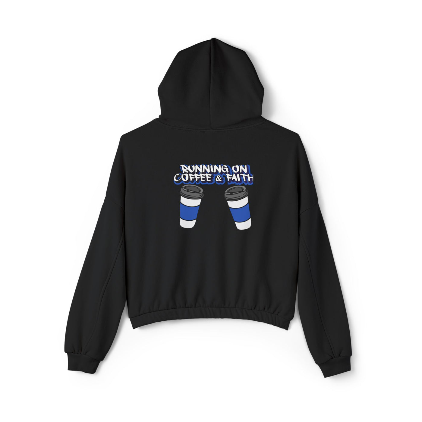 Running on Coffee & Faith Women's Hoodie - Cozy Cinched Bottom Sweatshirt