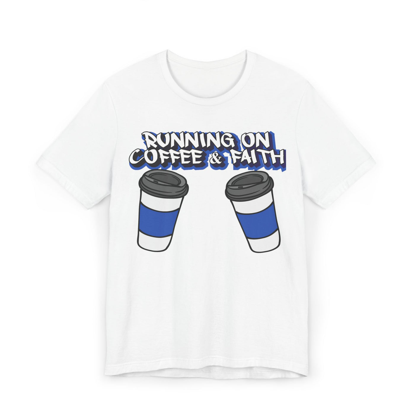 Running on Coffee & Faith Unisex T-Shirt - Perfect for Coffee Lovers and Faithful Souls