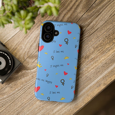 Inspiring Phone Case - 'I Love Me' Design - Tough Cases