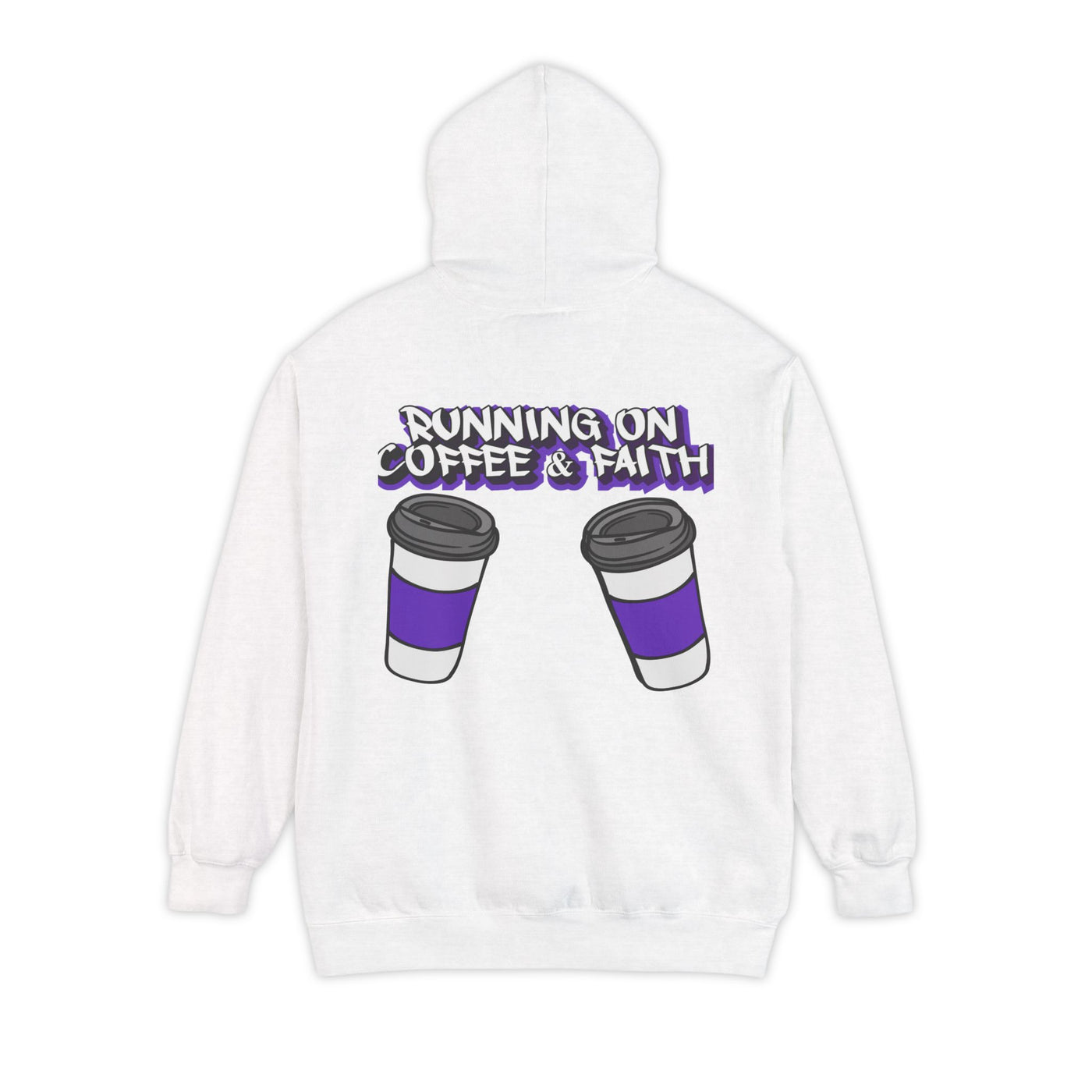 Running on Coffee & Faith Hoodie - Unisex Garment-Dyed Sweatshirt