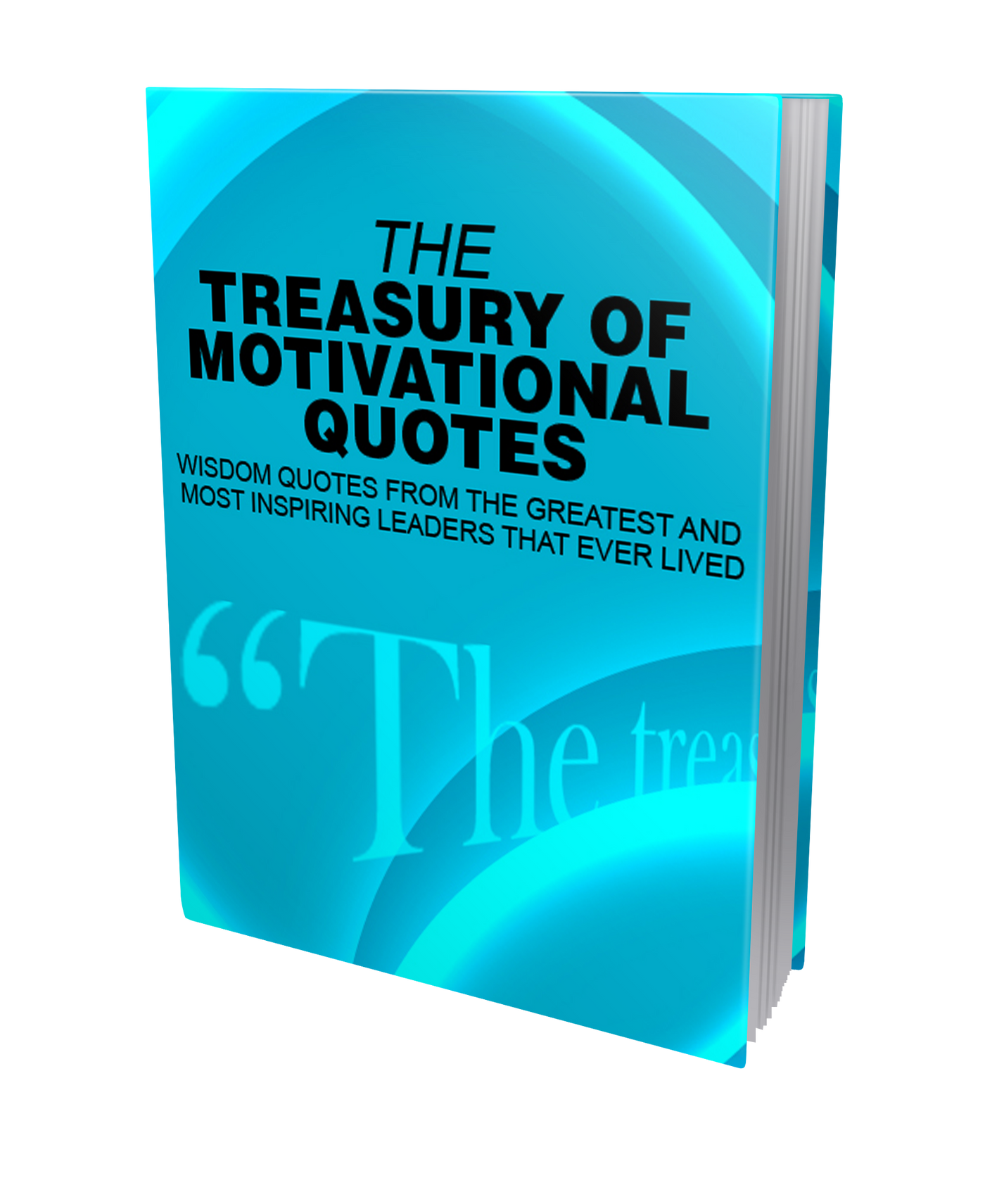 The Treasury of Motivational Quotes